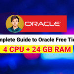 The Complete Guide to Oracle Free Tier Setup